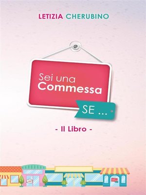 cover image of Sei Una Commessa se...